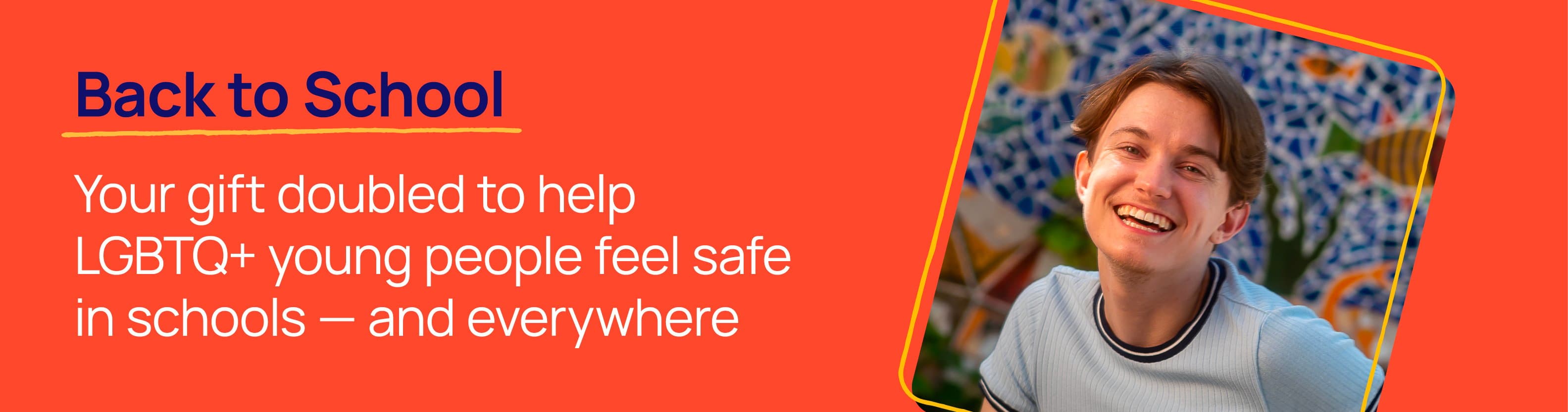 Make a gift to The Trevor Project today.